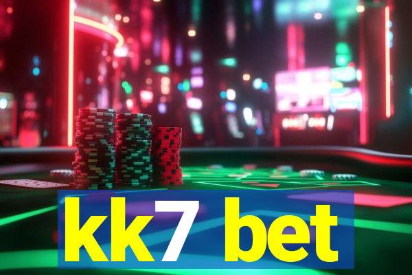 kk7 bet